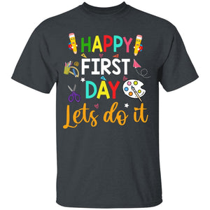 GeckoCustom Happy First Day Lets Do It Shirt H426 Youth T-Shirt / Dark Heather / YXS