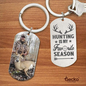 GeckoCustom Hunting Is My Favorite Season Hunter Metal Keychain HN590 With Gift Box (Favorite) / 1.77" x 1.06"