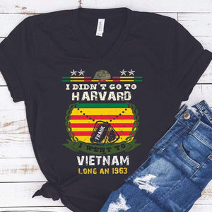 GeckoCustom I Didn't Go To Harvard Vietnam Veteran Shirt