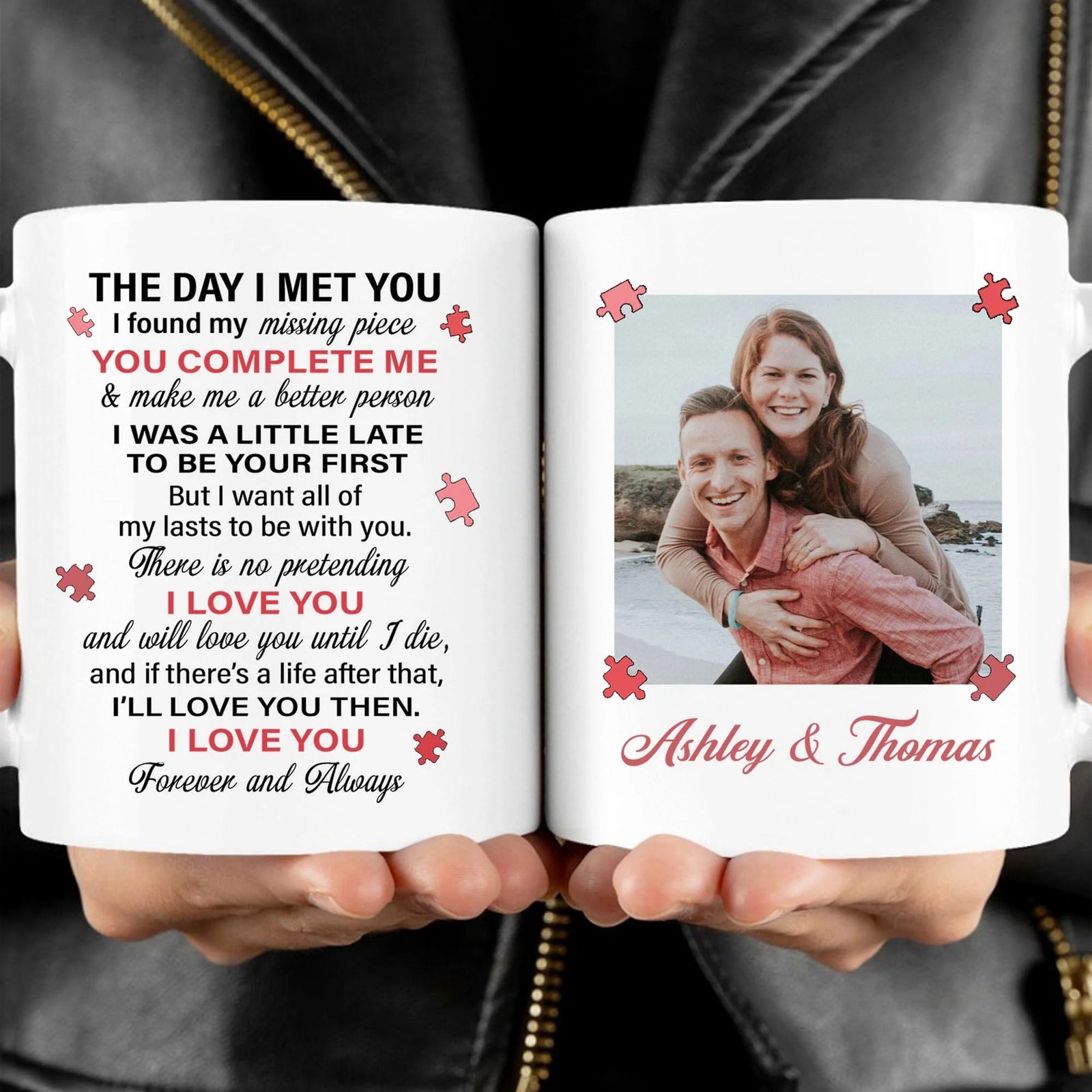 GeckoCustom I Found My Missing Piece Personalized Custom Photo Anniversary Mug Valentine Day Gift C608 11oz