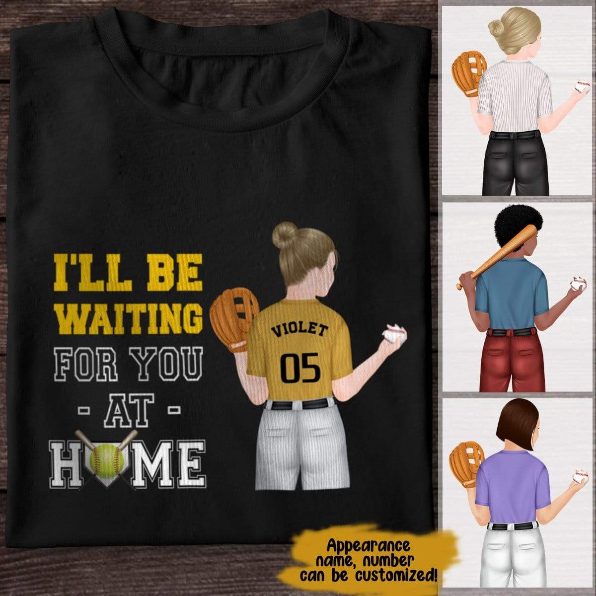 GeckoCustom I'll Be Waiting For You At Home Softball Girl Shirt Premium Tee / P Black / S