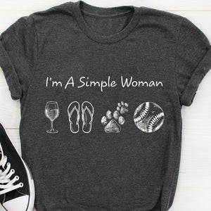 GeckoCustom I'm A Simple Woman Man Personalized Custom Baseball Shirts C508 Women Tee / Black Color / S