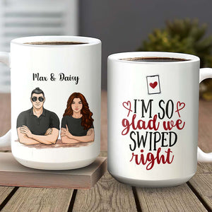 GeckoCustom I'm Glad We Swiped Right Couple Coffee Mug, Valentine Gift HN590 15 oz