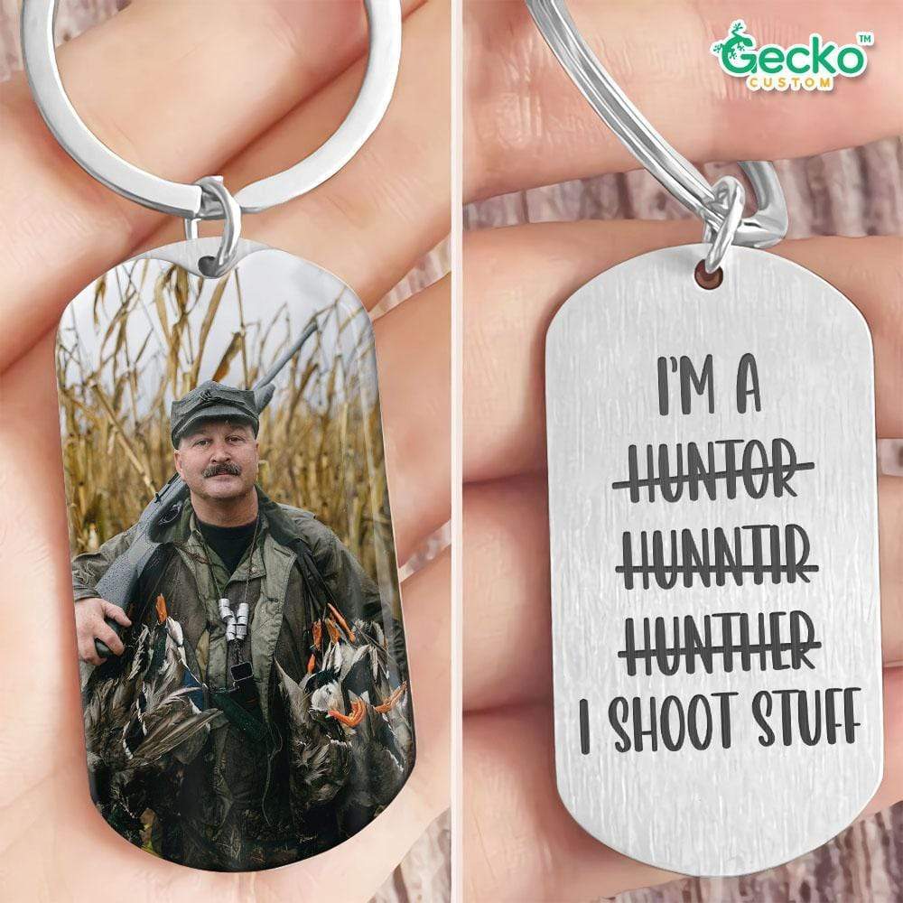 GeckoCustom I Shoot Stuff Image Upload Hunter Metal Keychain HN590 No Gift box / 1.77" x 1.06"