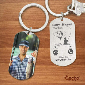 GeckoCustom I Was On My Other Line Fishing Outdoor Metal Keychain HN590