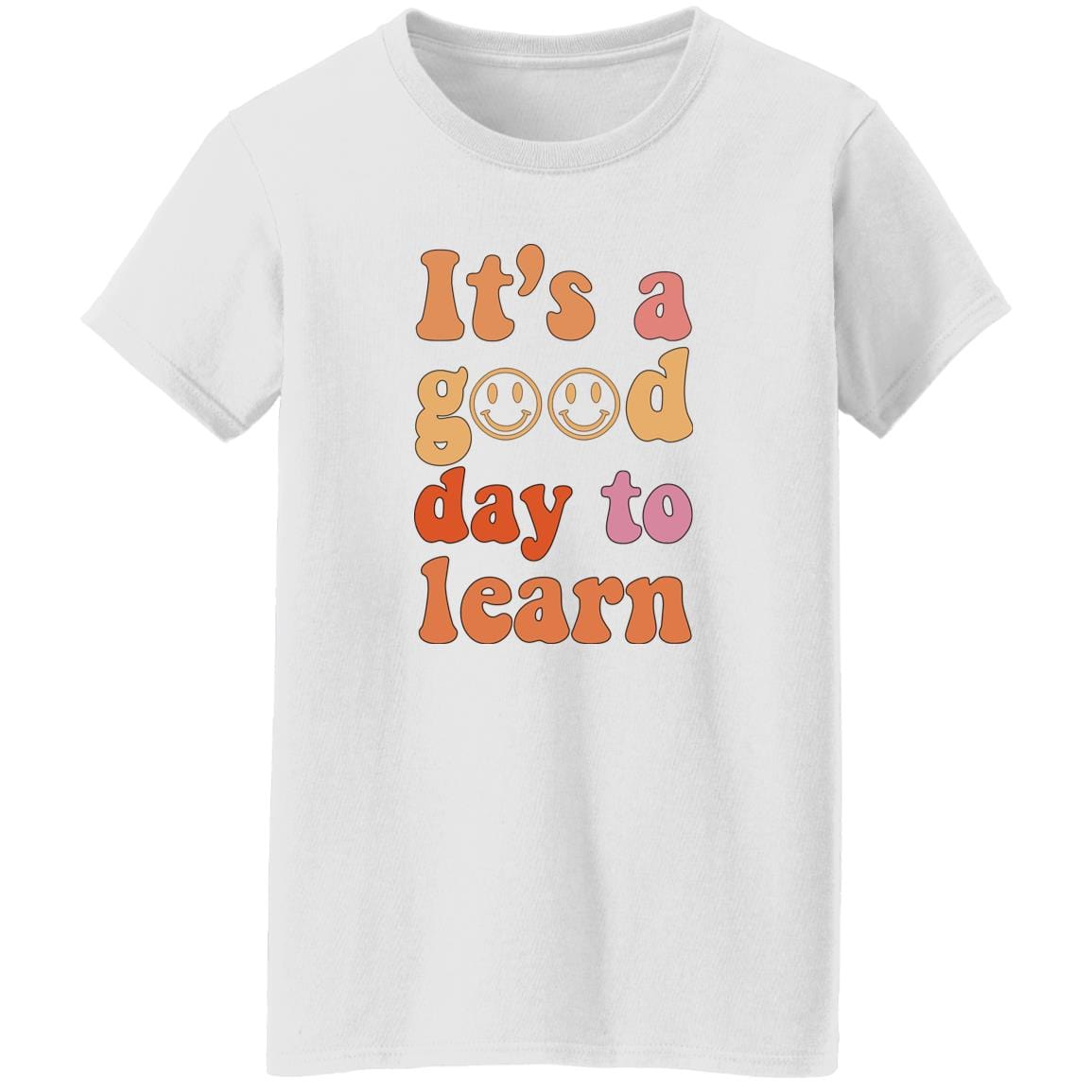 GeckoCustom Inspirational Teacher Learning Teach Love Inspire Shirt H428 2 Women T-shirt / White / S