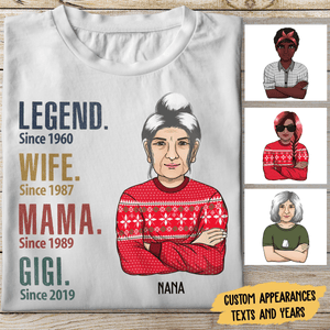 GeckoCustom Legend Wife Grandma Since Years T Shirt Women T Shirt / White / S