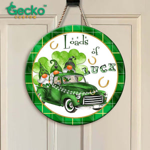 GeckoCustom Loads of Luck Wood Door Sign HN590