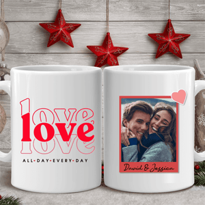 GeckoCustom Love All Day Every Day Custom Mug 11oz