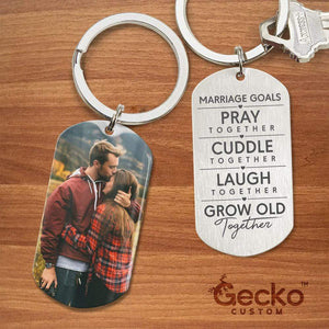 GeckoCustom Marriage Goals Valentine Metal Keychain HN590