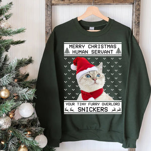 GeckoCustom Merry Christmas Human Servant Personalized Custom Photo Cat Sweatshirt, Cat Lover Sweater Christmas C477