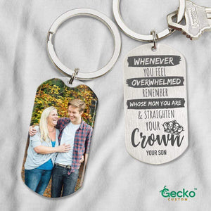 GeckoCustom Mom Whenever You Feel Overwhelmed Family Metal Keychain HN590