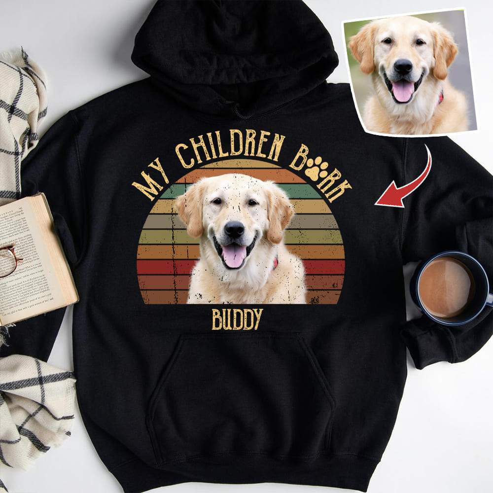 GeckoCustom My Children Bark Dog Shirt, Upload Photo Shirt HN590 Pullover Hoodie / Black Colour / S