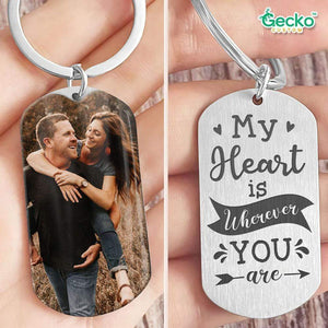 GeckoCustom My Heart Is Wherever You Are Valentine Couple Metal Keychain HN590 No Gift box / 1.77" x 1.06"