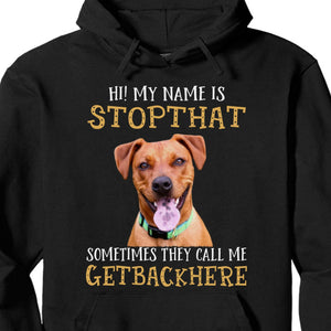 GeckoCustom My Name Is Stophat Personalized Dog Photo Shirt C277