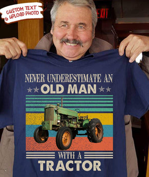 GeckoCustom Never Underestimate An Old Man With A Tractor Farmer Shirt HN590