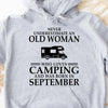 GeckoCustom Never Underestimate Old Woman Who Loves Camping Personalized Custom Camping Bright Shirt C306