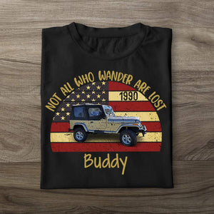 GeckoCustom Not All Who Wander Are Lost Vintage Retro Off Road Shirt, Custom Photo Shirt HN590