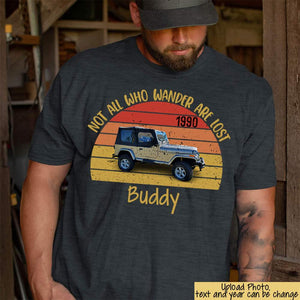 GeckoCustom Not All Who Wander Are Lost Vintage Retro Off Road Shirt, Custom Photo Shirt HN590