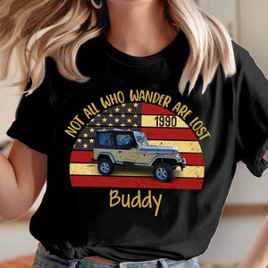 GeckoCustom Not All Who Wander Are Lost Vintage Retro Off Road Shirt, Custom Photo Shirt HN590 Women Tee / Black Color / S