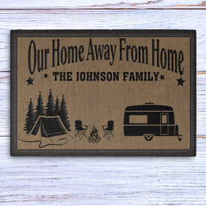 GeckoCustom Our Home Away From Home Personalized Custom RV Camping Doormats H595