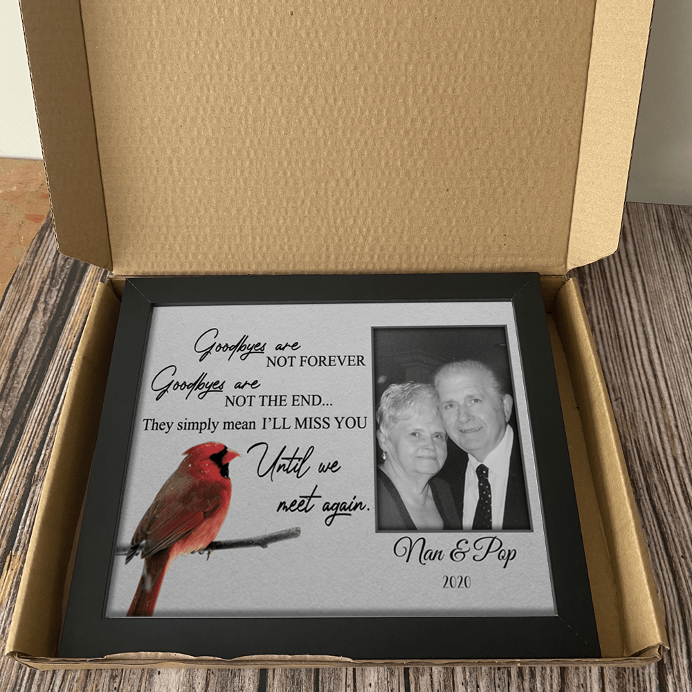 GeckoCustom Personalized Custom Family Memorial Picture Frame, Goodbyes Are Not Forever Goodbyes Are Not The End, Memorial Gifts