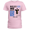 GeckoCustom Personalized Custom T Shirt, Graduation Gift, We Have A Pandemic Ladies T-Shirt / Light Blue Color / S