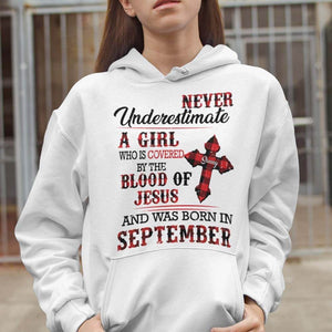 GeckoCustom Personalized Never Underestimate Girl Blood Of Jesus Birthday Shirt