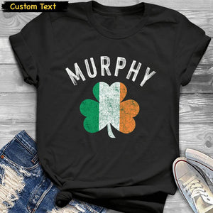 GeckoCustom Shamrock Distressed Custom Last Name Irish Shirt HN590 Premium Tee (Favorite) / P Black / S