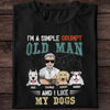 GeckoCustom Simple Old Man Like Dogs Personalized Shirt T113 Basic Tee / Black / S