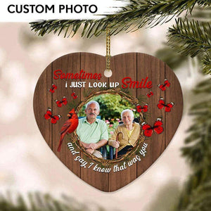 GeckoCustom Sometimes I Just Look Up Smile Family Heart Ornament I Know That Was You Ornament HN590