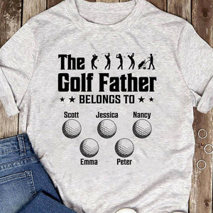 GeckoCustom The Golf Father Belongs To Personalized Custom Family Shirt C325