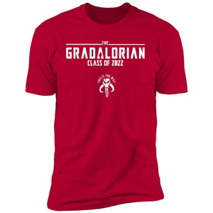 GeckoCustom The Gradalorian Senior Class of 2022 Shirt Premium Tee / Red / X-Small