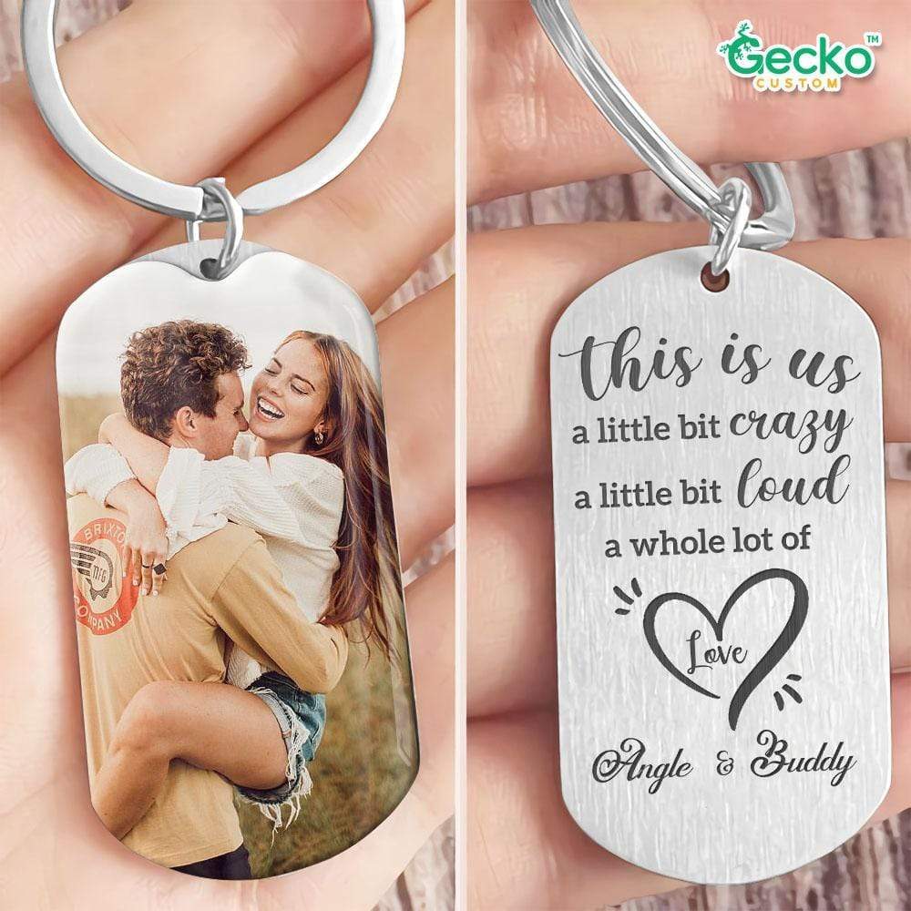 GeckoCustom This Is Us A Whole Lot Of Love Valentine Couple Metal Keychain HN590 No Gift box / 1.77" x 1.06"