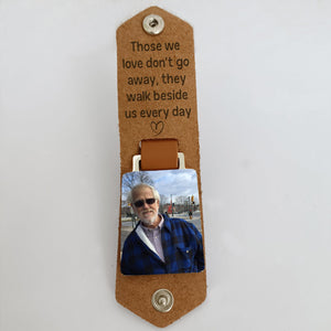 GeckoCustom Those We Love Don't Go Away Memorial Vintage Leather Photo Keychain