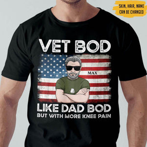 GeckoCustom Vet Bod More Knee Pain Veteran Shirt