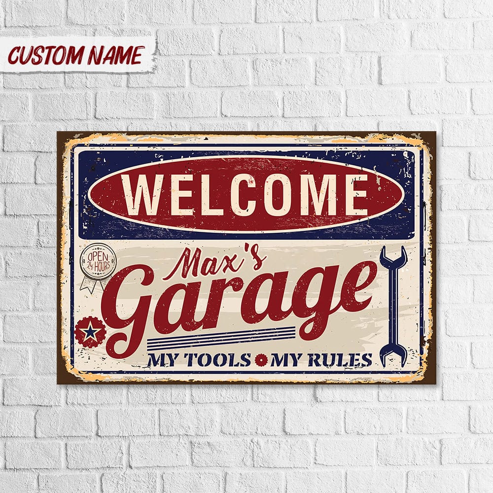 GeckoCustom Welcome My Tools My Rules Car Metal Sign T368 HN590