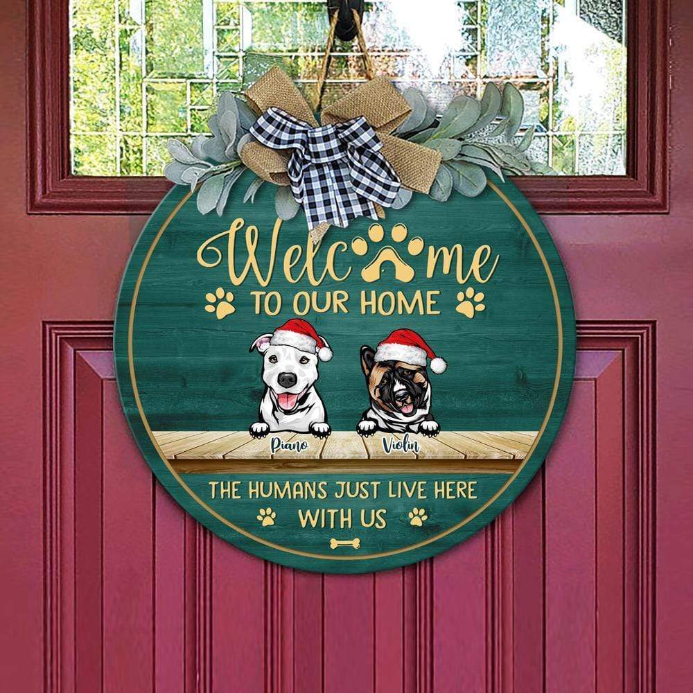 GeckoCustom Welcome The Humans Just Live Here Dog Wooden Door Sign With Wreath, Dog Lover Gift, Dog Door Hanger HN590