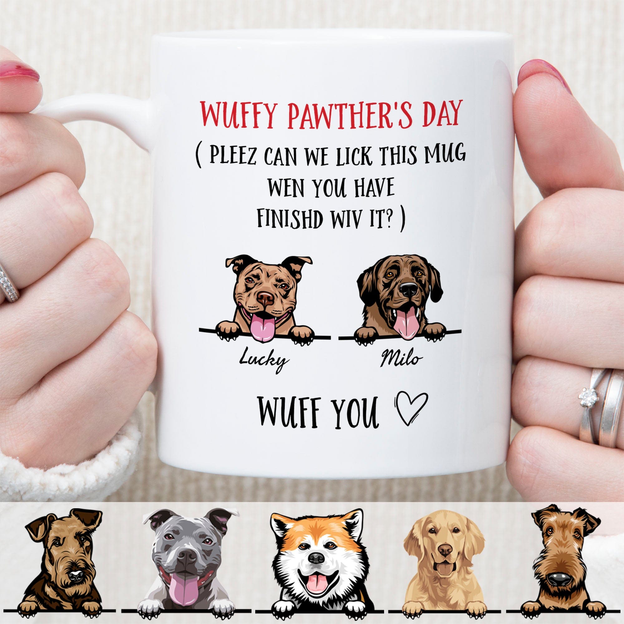 GeckoCustom Wuffy Pawther's Day Custom Dog Mug C210 11oz