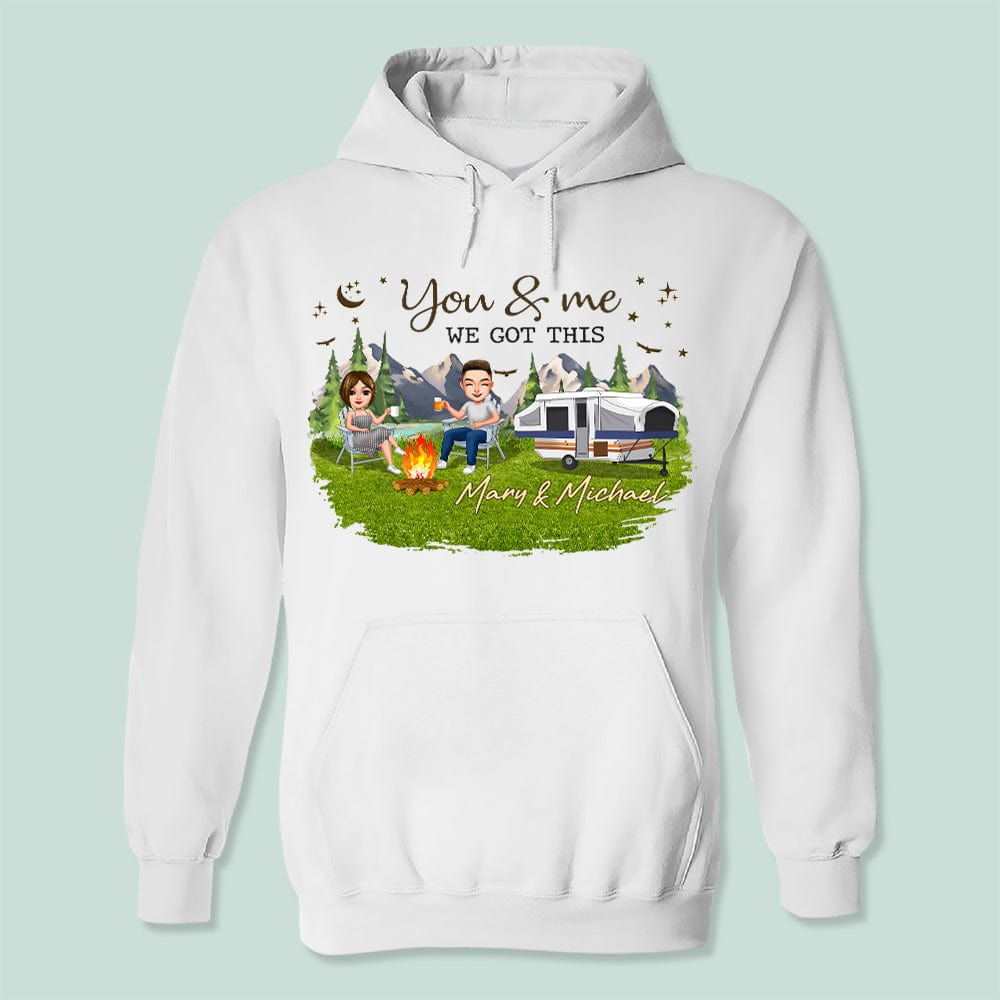 GeckoCustom You And Me We Got This Camping Shirt K228 HN590