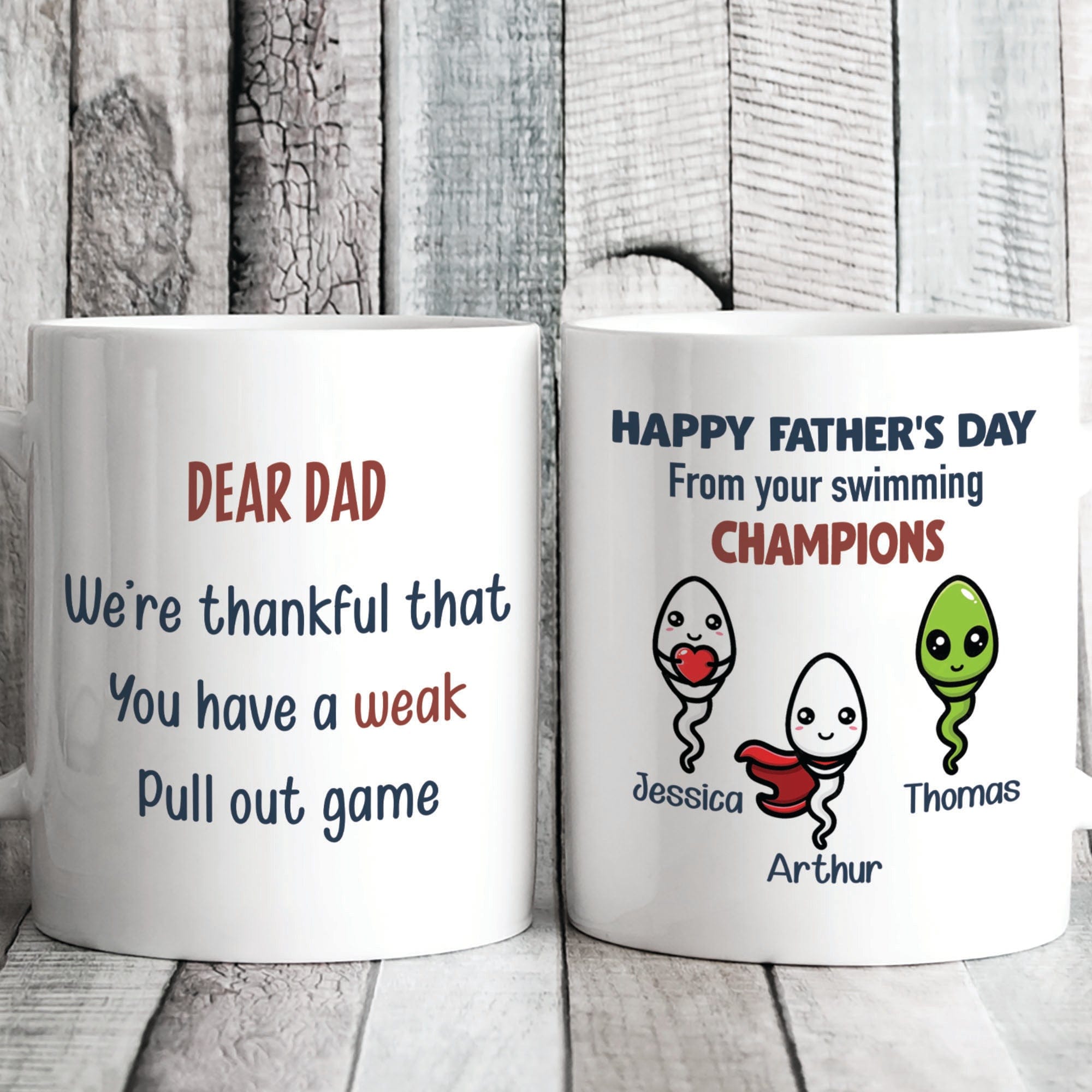 GeckoCustom You Have A Weak Pull Out Game Personalized Custom Father's Day Birthday Mug C351 11oz